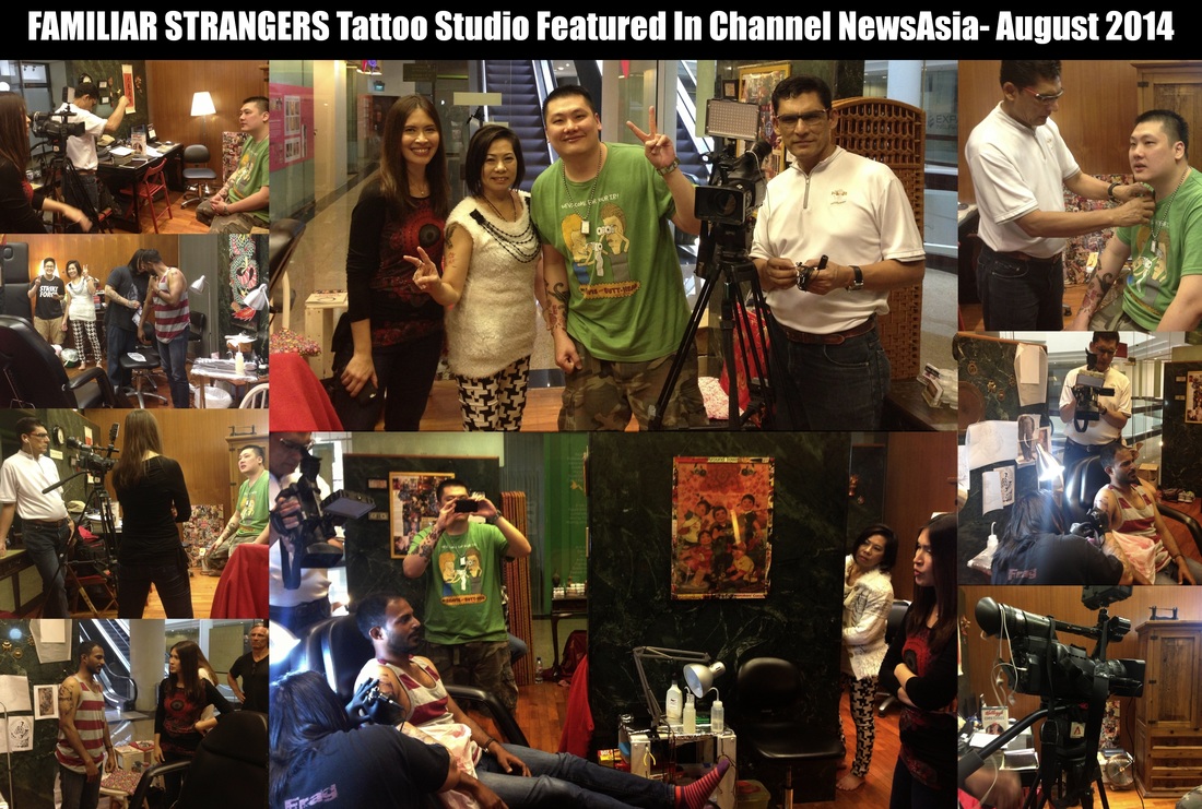 FAMILIAR STRANGERS Tattoo Studio Featured In Singapore's News Station- Channel NewsAsia